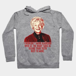 Sophia Petrillo Funny Valentines Quote Hoodie